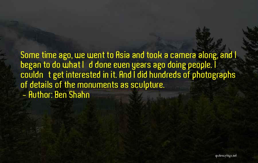 Ben Shahn Quotes 1864341