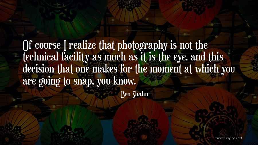 Ben Shahn Quotes 2214170 Ben Shahn Quotes 2214170