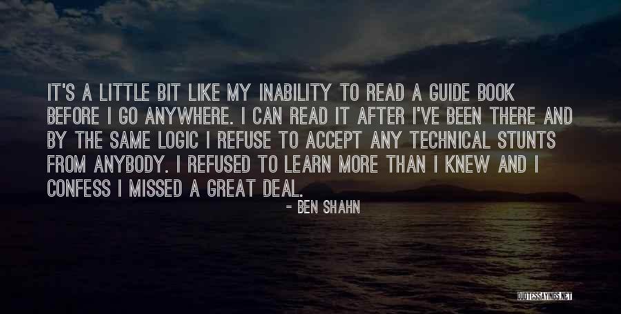 Ben Shahn Quotes 623762 Ben Shahn Quotes 623762