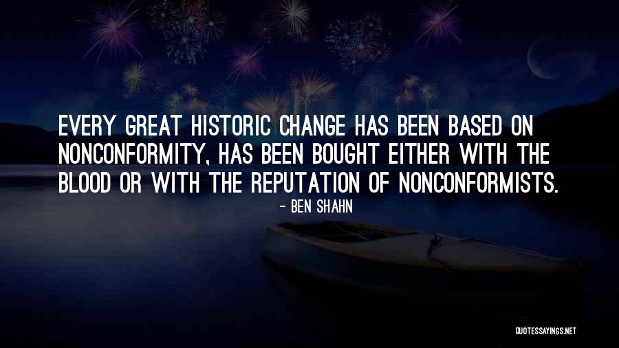 Ben Shahn Quotes 700976 Ben Shahn Quotes 700976