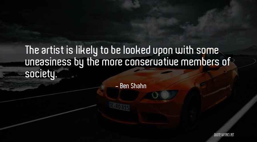 Ben Shahn Quotes 916640