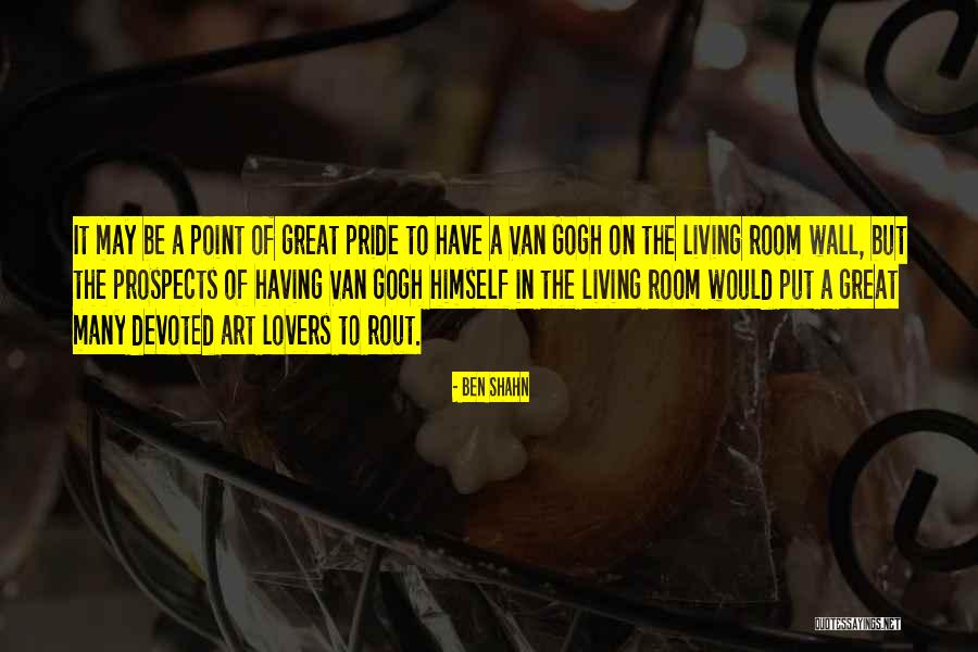 Ben Shahn Quotes 966303 Ben Shahn Quotes 966303