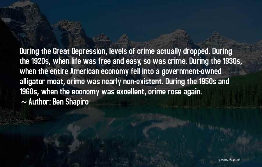 Ben Shapiro Quotes 1039469