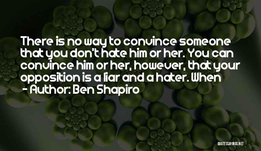 Ben Shapiro Quotes 1082313