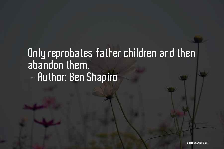 Ben Shapiro Quotes 1114733