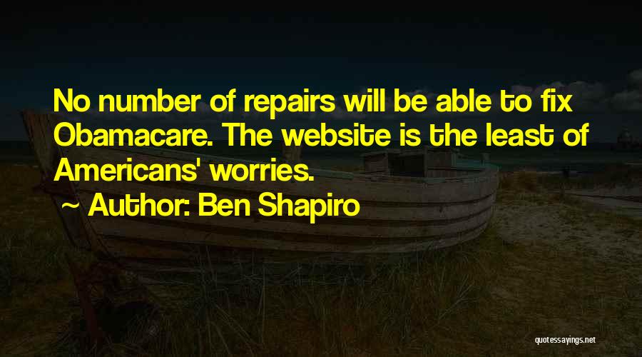 Ben Shapiro Quotes 404870