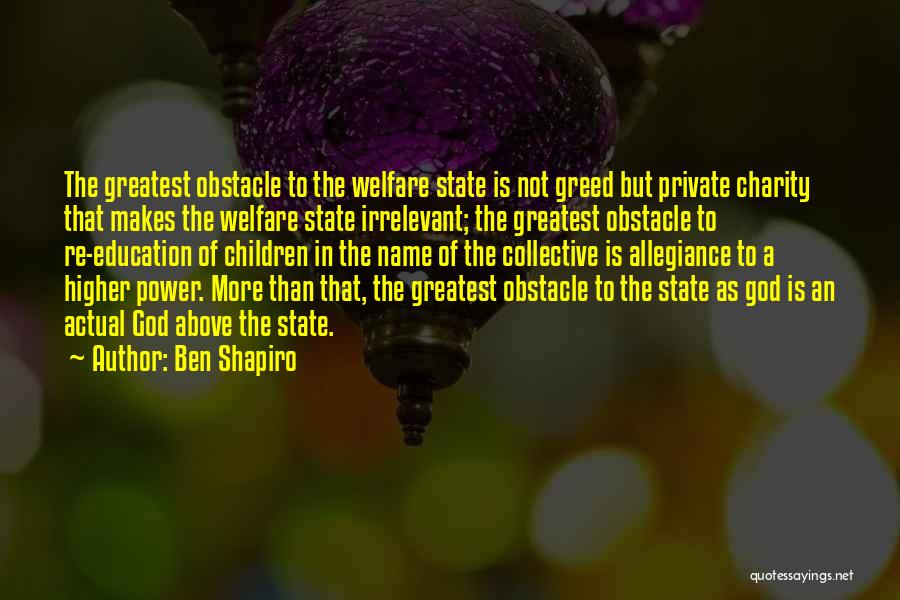 Ben Shapiro Quotes 513362