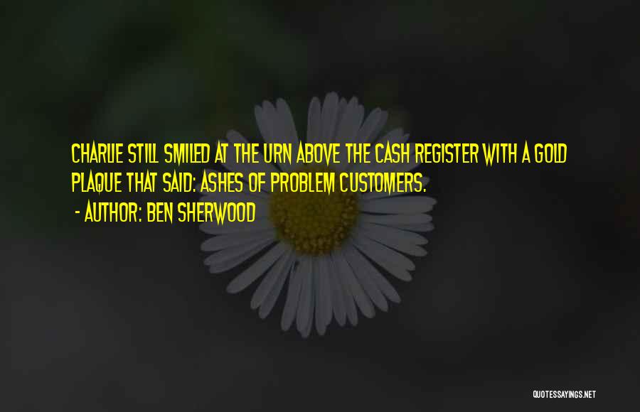 Ben Sherwood Quotes 856339