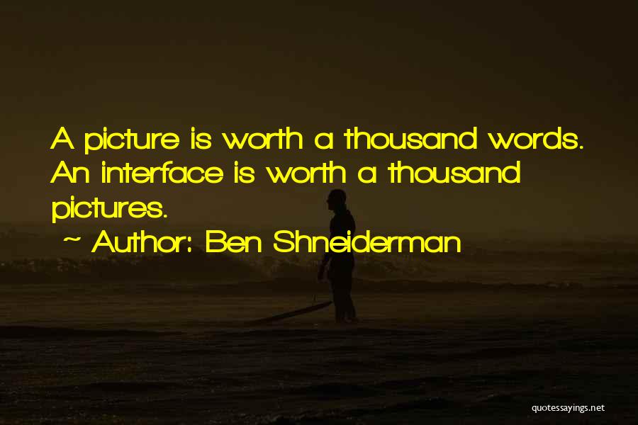 Ben Shneiderman Quotes 1071980