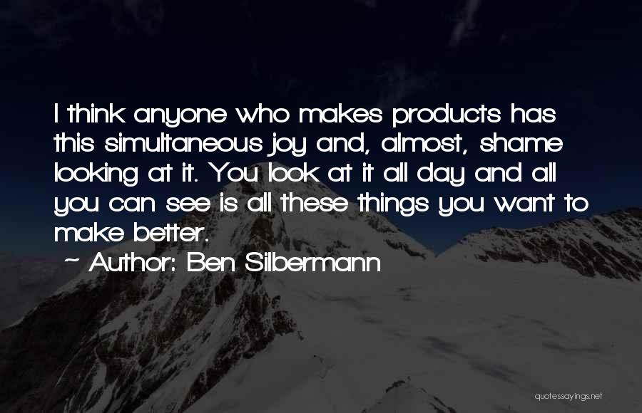 Ben Silbermann Quotes 2057743