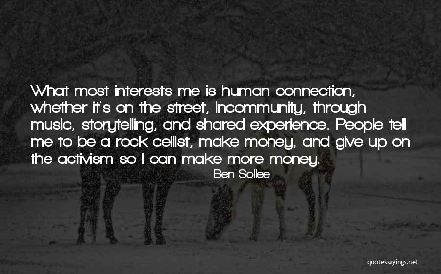 Ben Sollee Quotes 1712712 Ben Sollee Quotes 1712712