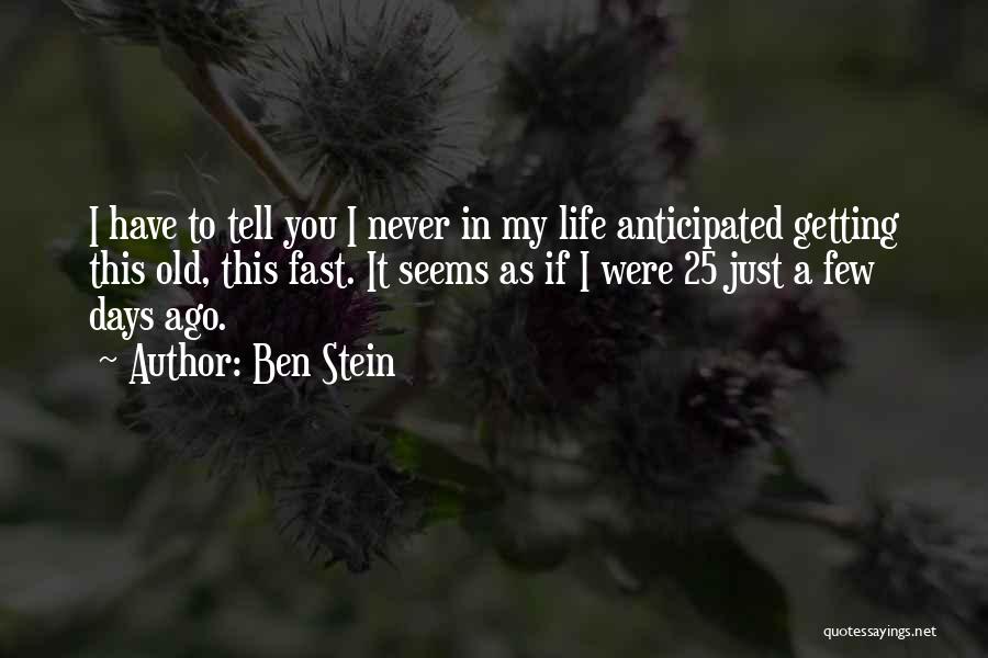 Ben Stein Quotes 694648