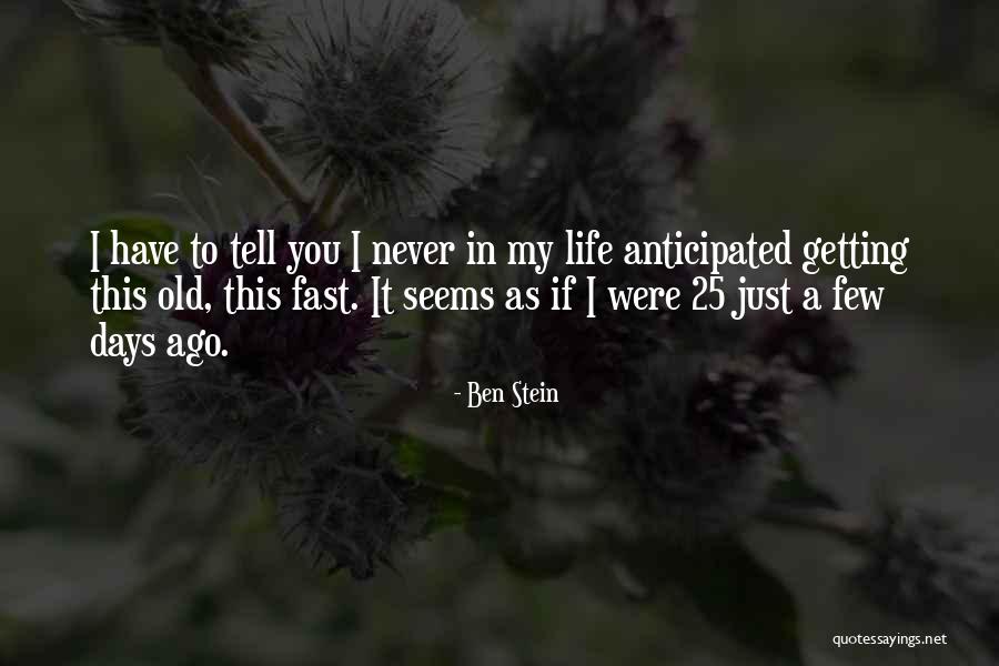 Ben Stein Quotes 694648 Ben Stein Quotes 694648