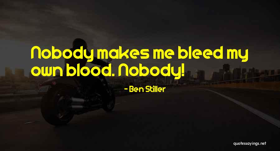 Ben Stiller Quotes 1287710