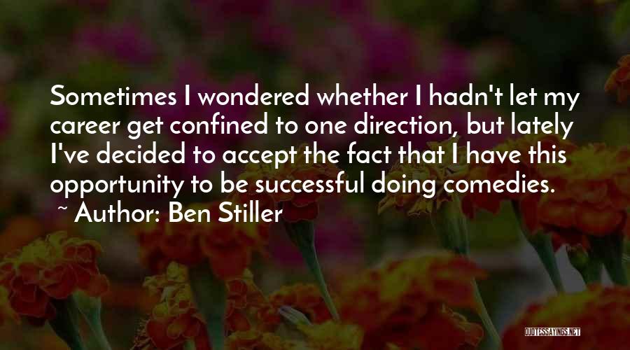 Ben Stiller Quotes 221911