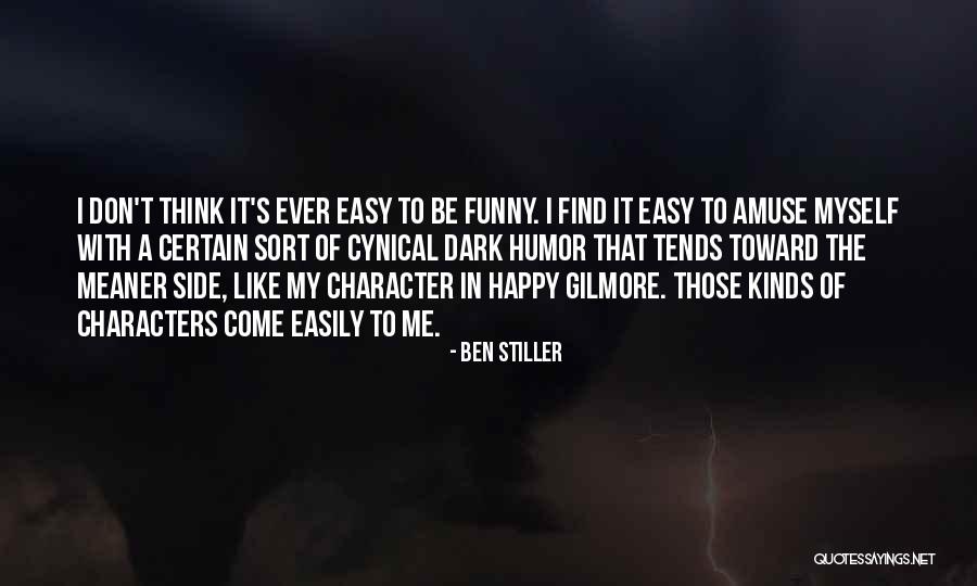 Ben Stiller Quotes 632129