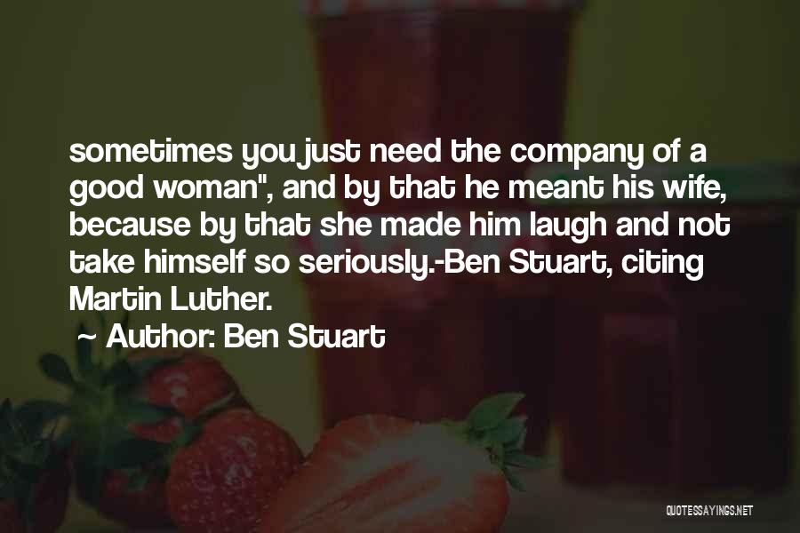 Ben Stuart Quotes 1968724
