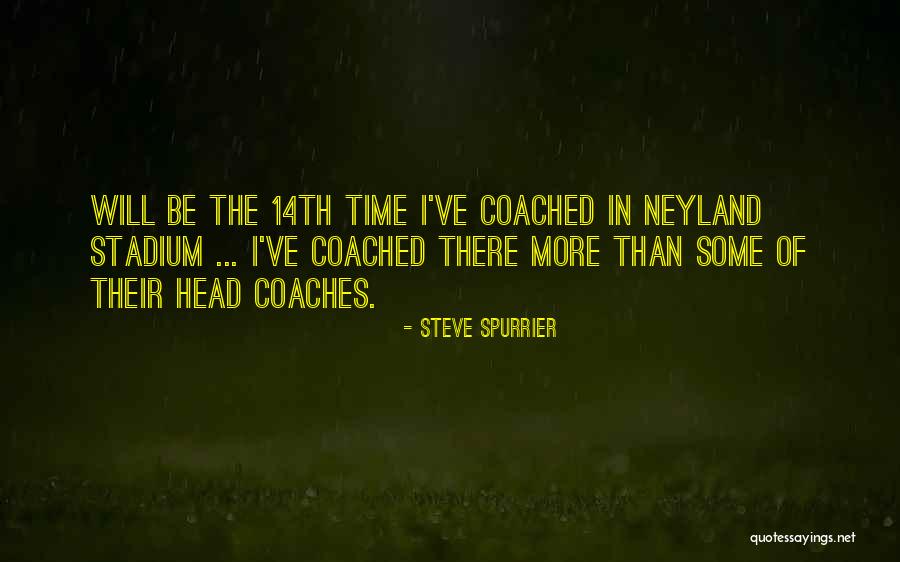 Ben Ten 10 Quotes By Steve Spurrier Ben Ten 10 Quotes By Steve Spurrier