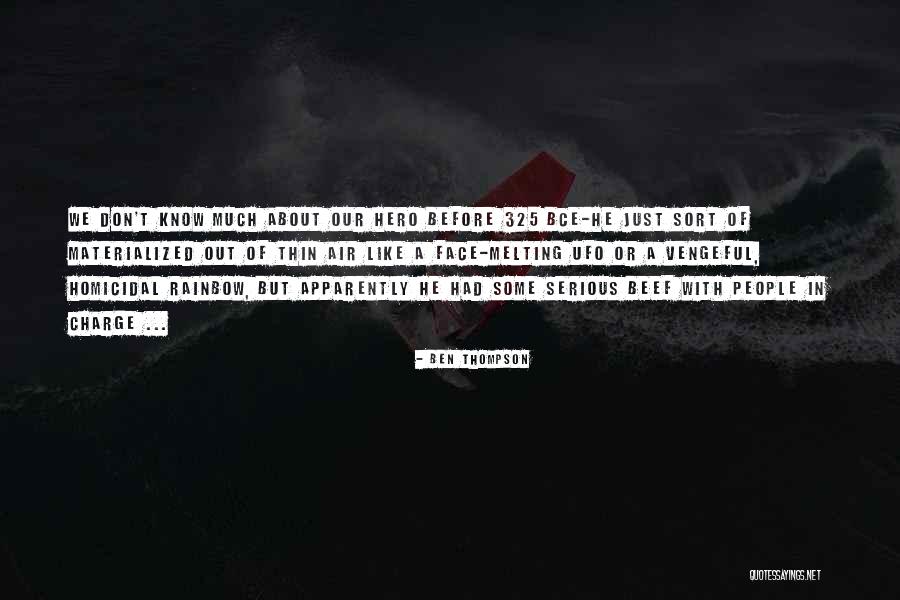 Ben Thompson Quotes 152432 Ben Thompson Quotes 152432