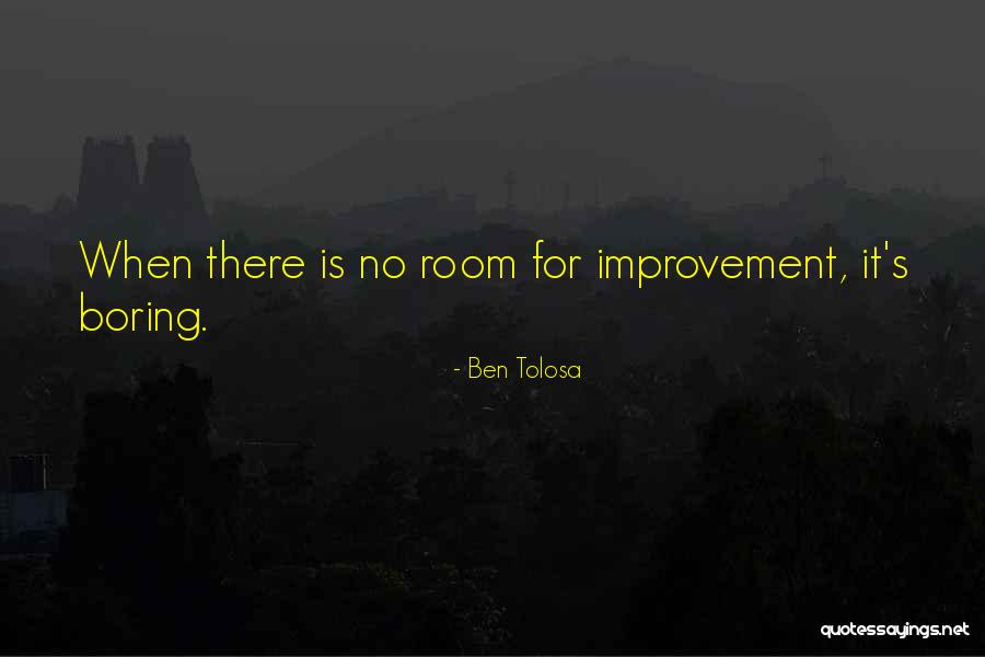 Ben Tolosa Quotes 1137053 Ben Tolosa Quotes 1137053