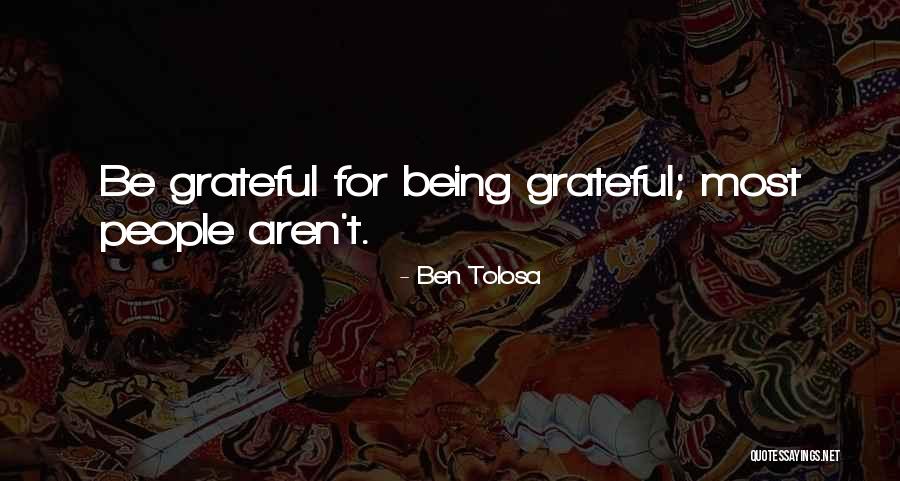 Ben Tolosa Quotes 1792904 Ben Tolosa Quotes 1792904