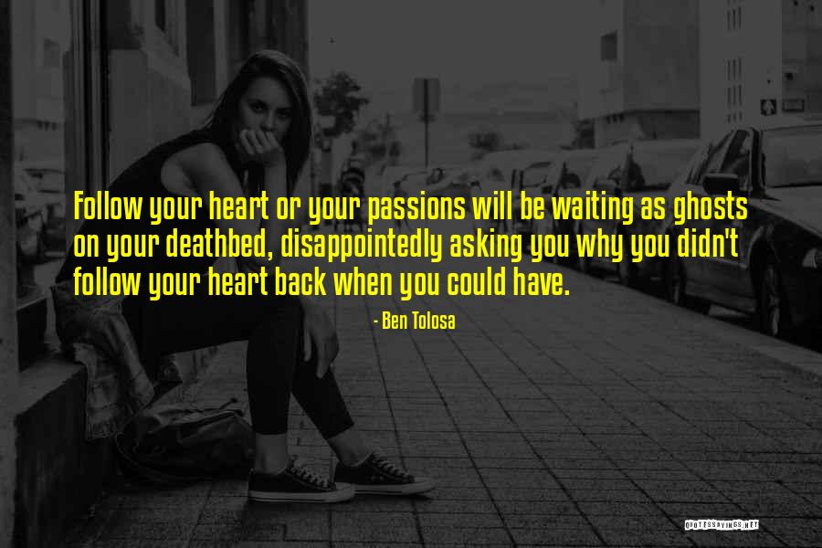 Ben Tolosa Quotes 1865905 Ben Tolosa Quotes 1865905