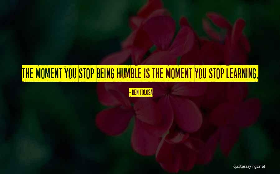 Ben Tolosa Quotes 1911251 Ben Tolosa Quotes 1911251