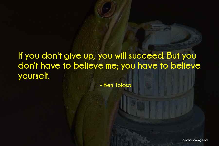 Ben Tolosa Quotes 349767 Ben Tolosa Quotes 349767