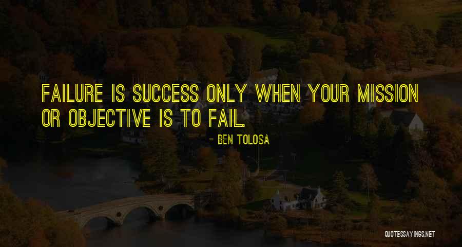 Ben Tolosa Quotes 389539 Ben Tolosa Quotes 389539