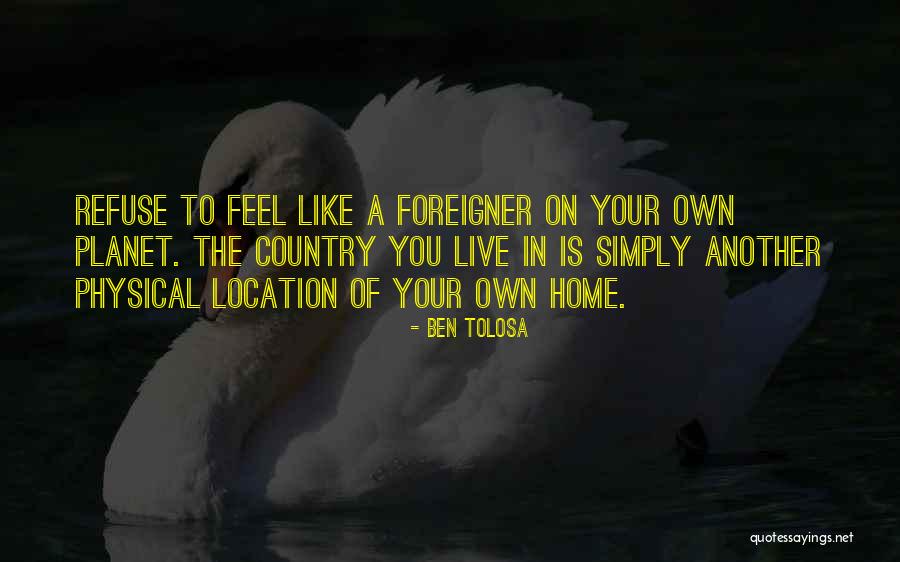 Ben Tolosa Quotes 911733 Ben Tolosa Quotes 911733