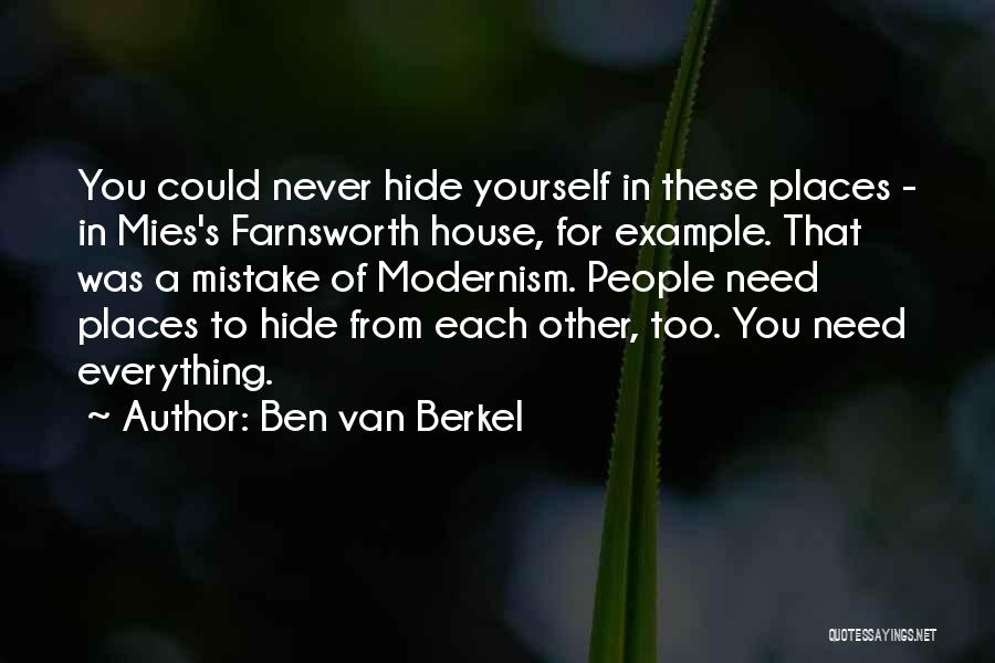 Ben Van Berkel Quotes 469143