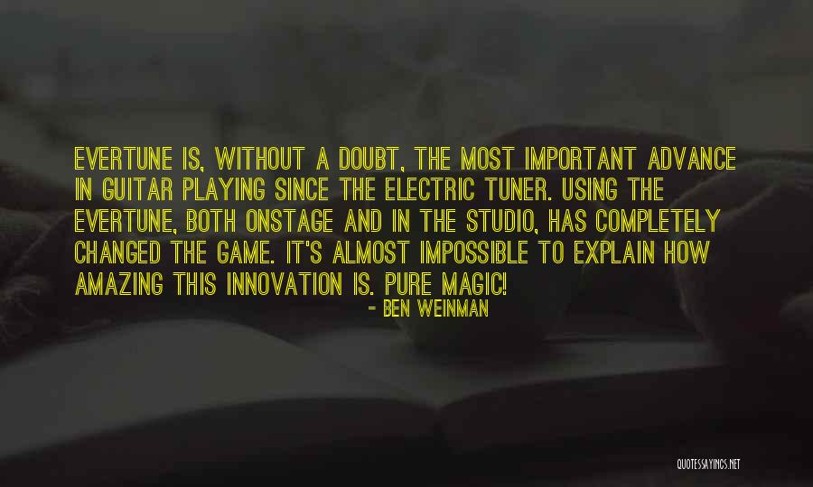 Ben Weinman Quotes 2042091 Ben Weinman Quotes 2042091