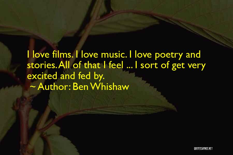 Ben Whishaw Quotes 224249