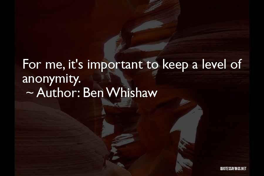 Ben Whishaw Quotes 2259860