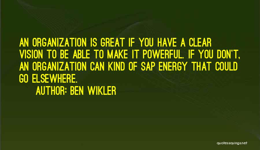 Ben Wikler Quotes 1469710