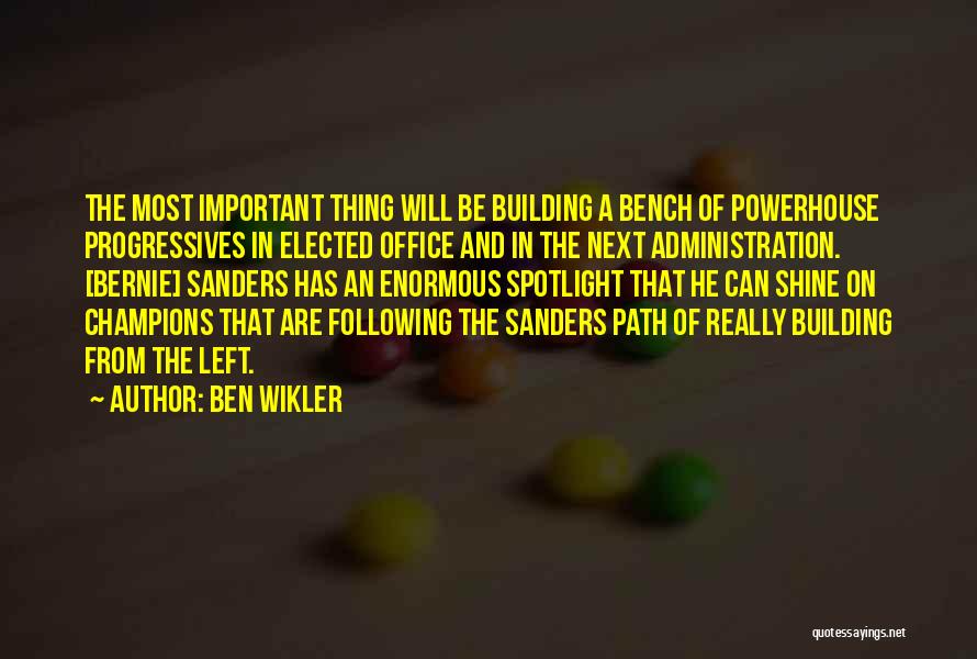 Ben Wikler Quotes 1706266