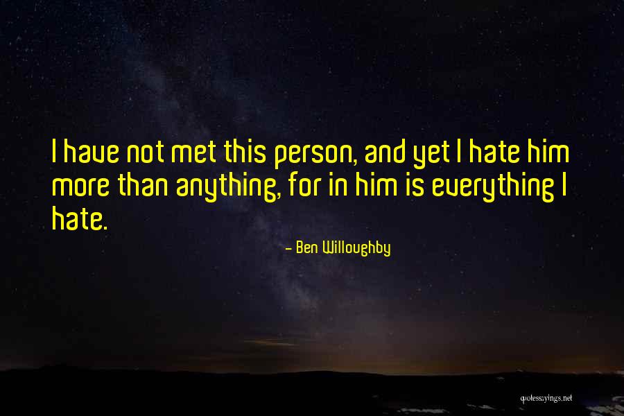 Ben Willoughby Quotes 1409529