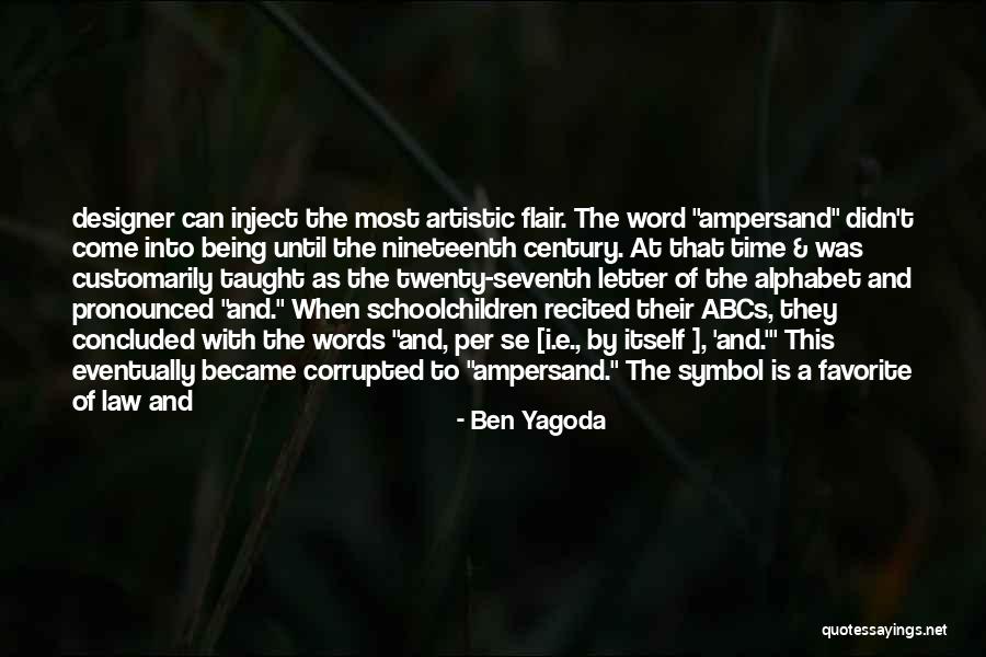 Ben Yagoda Quotes 1066207