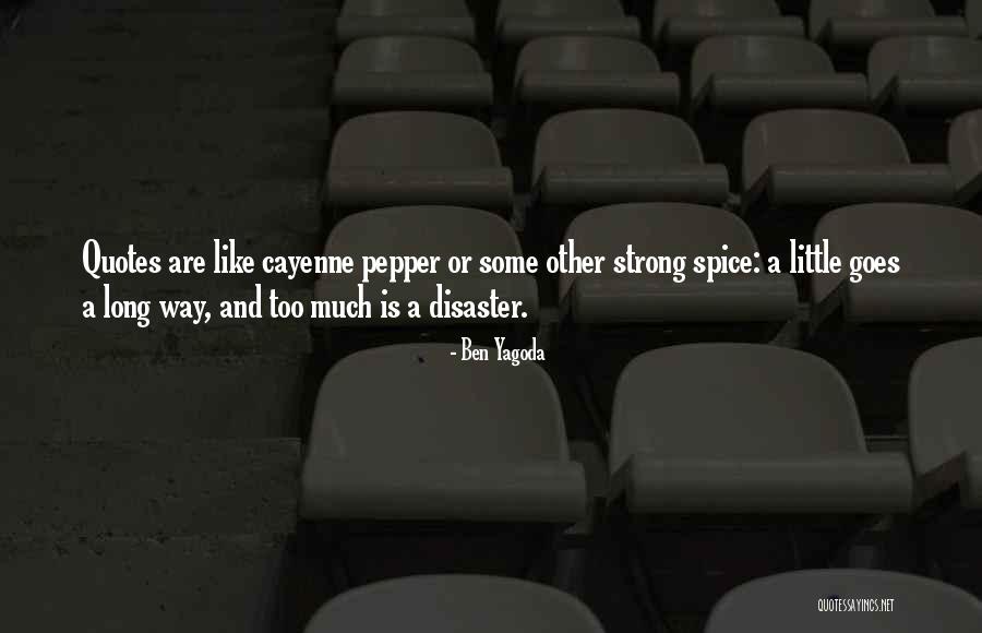 Ben Yagoda Quotes 229941 Ben Yagoda Quotes 229941
