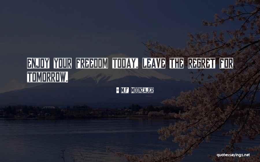 Bena Quotes By M.F. Moonzajer Bena Quotes By M.F. Moonzajer
