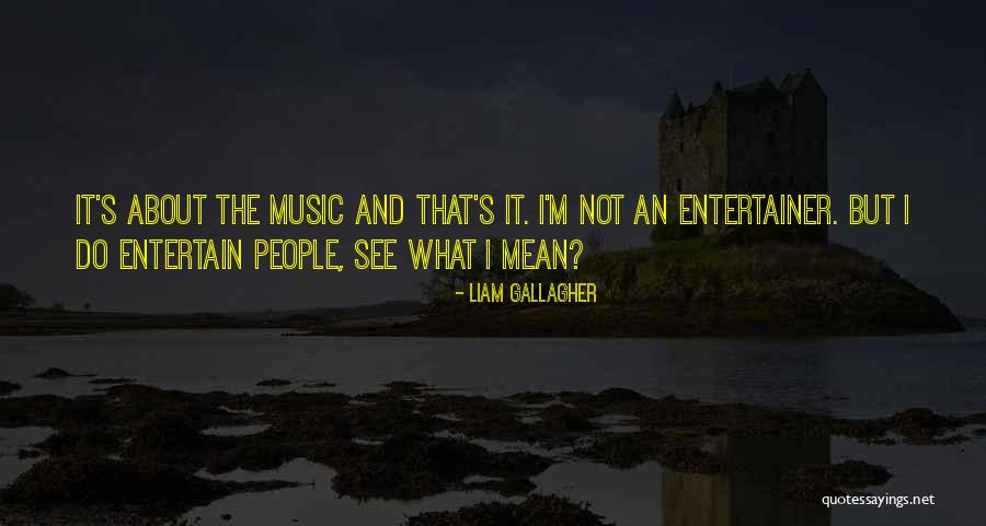 Benacquisto Quotes By Liam Gallagher Benacquisto Quotes By Liam Gallagher