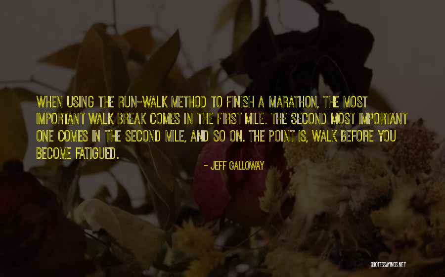Benadir Region Quotes By Jeff Galloway Benadir Region Quotes By Jeff Galloway