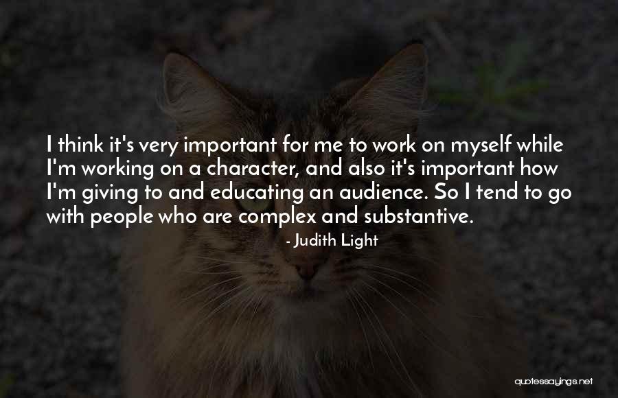 Benages Cotorro Quotes By Judith Light Benages Cotorro Quotes By Judith Light