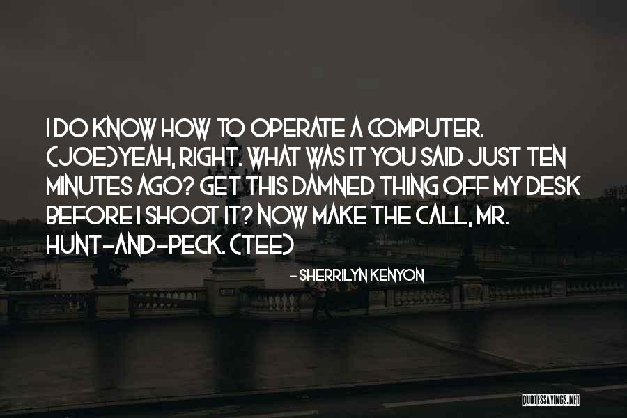 Benages Cotorro Quotes By Sherrilyn Kenyon Benages Cotorro Quotes By Sherrilyn Kenyon