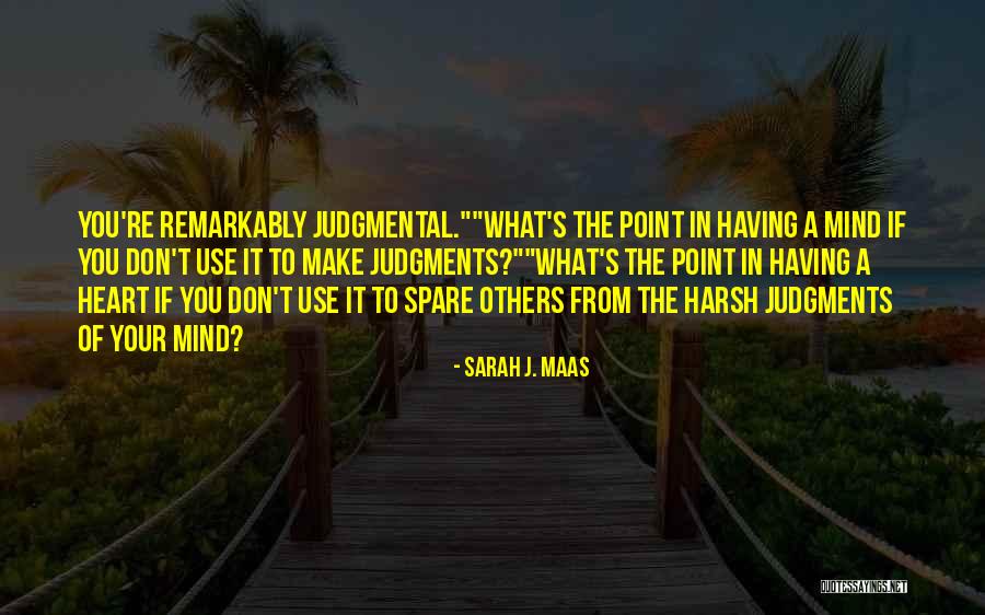 Benalla Scandal Quotes By Sarah J. Maas Benalla Scandal Quotes By Sarah J. Maas