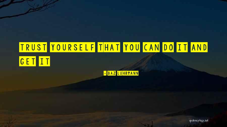 Benanewala Quotes By Baz Luhrmann Benanewala Quotes By Baz Luhrmann