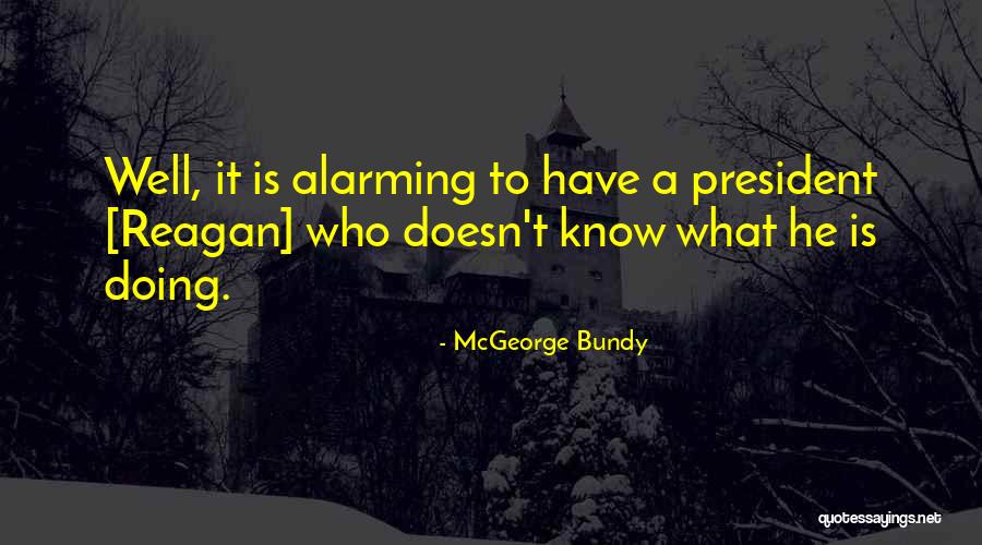 Benares Nyc Quotes By McGeorge Bundy Benares Nyc Quotes By McGeorge Bundy