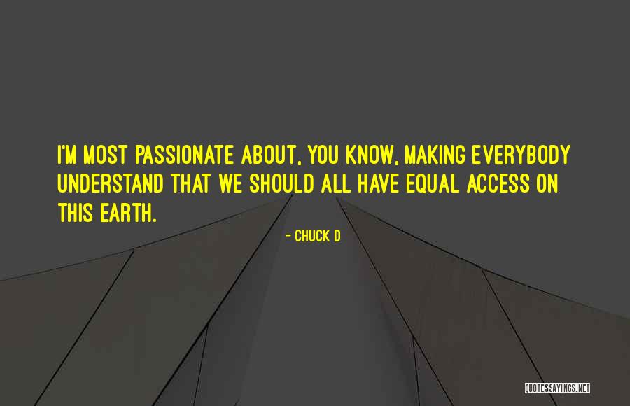 Benarkah Agung Quotes By Chuck D Benarkah Agung Quotes By Chuck D