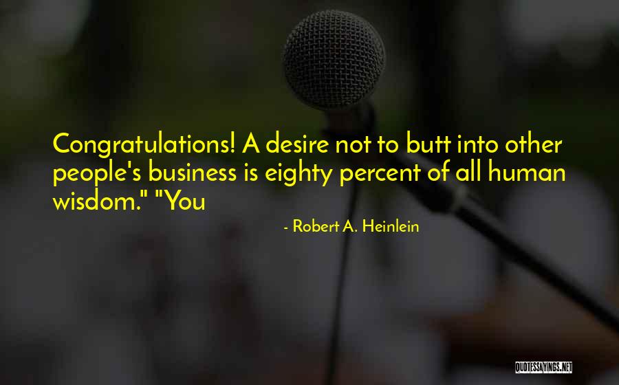 Benaroch Dermatitis Quotes By Robert A. Heinlein Benaroch Dermatitis Quotes By Robert A. Heinlein