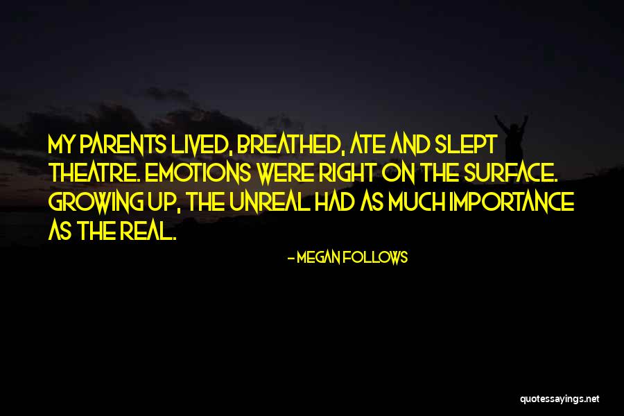 Benaroch Roy Quotes By Megan Follows Benaroch Roy Quotes By Megan Follows